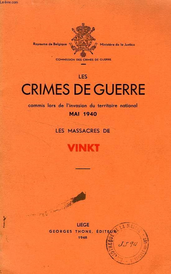 LES CRIMES DE GUERRE COMMIS LORS DE L'INVASION DU TERRITOIRE NATIONAL, MAI 1940, LES MASSACRES DE VINKT