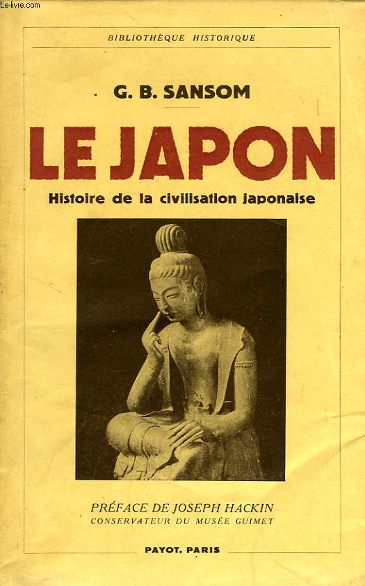 LE JAPON, HISTOIRE DE LA CIVILISATION JAPONAISE