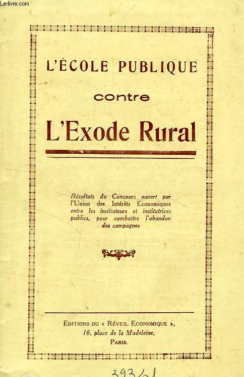 L'ECOLE PUBLIQUE CONTRE L'EXODE RURAL