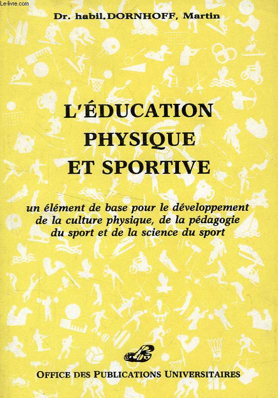 L'EDUCATION PHYSIQUE ET SPORTIVE