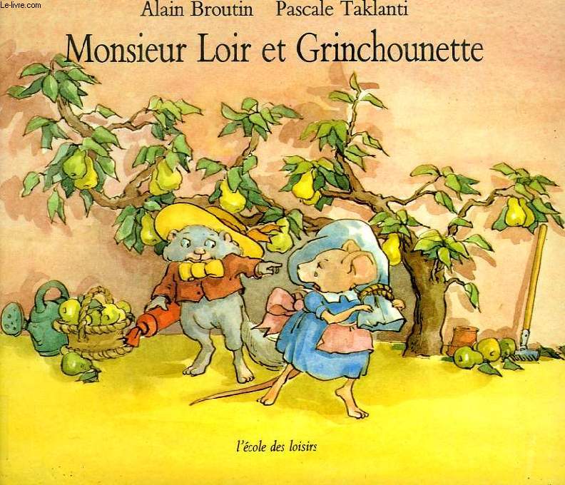 MONSIEUR LOIRE ET GRINCHOUNETTE