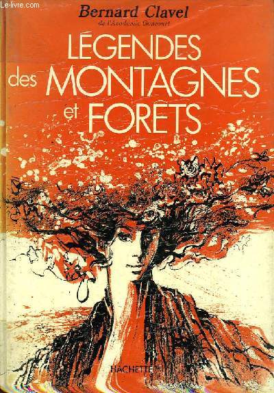 LEGENDES DES MONTAGNES ET FORETS