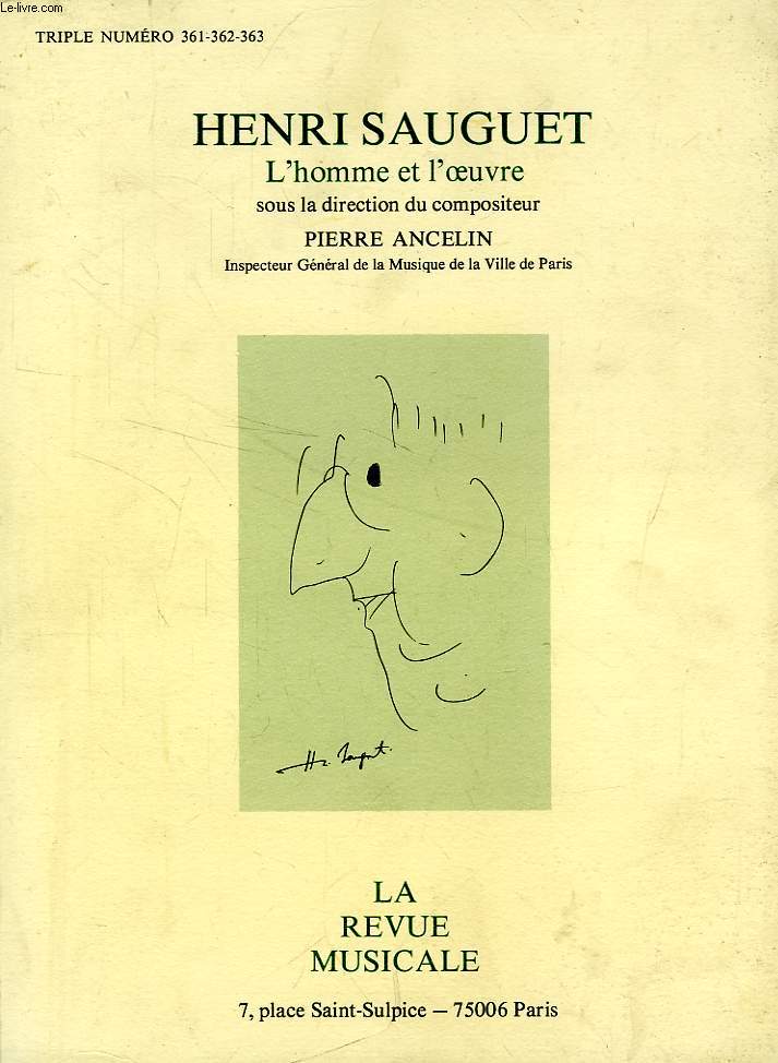 HENRI SAUGUET, L'HOMME ET L'OEUVRE - ANCELIN PIERRE & ALII - 1983 | eBay