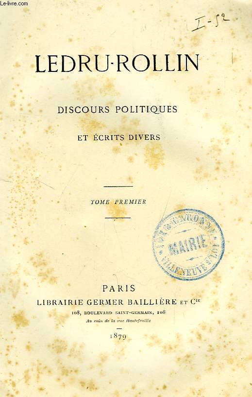 DISCOURS POLITIQUES ET ECRITS DIVERS, TOME I