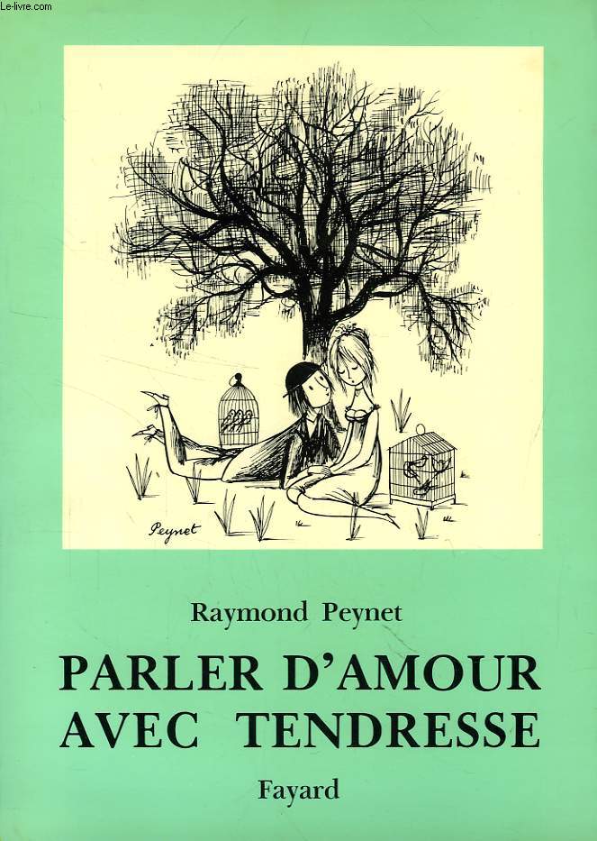 PARLER D'AMOUR AVEC TENDRESSE