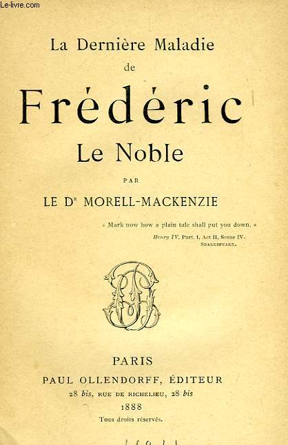 LA DERNIERE MALADIE DE FREDERIC LE NOBLE