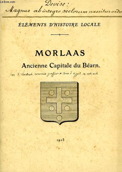 MORLAAS, ANCIENNE CAPITALE DU BEARN