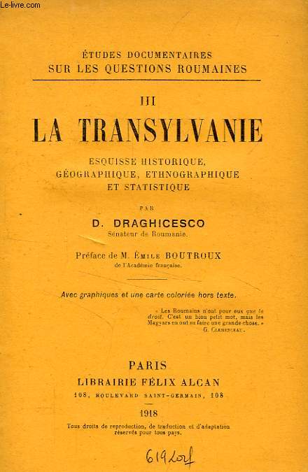 LA TRANSYLVANIE, ESQUISSE HISTORIQUE, GEOGRAPHIQUE, ETHNOGRAPHIQUE ET STATISTIQUE