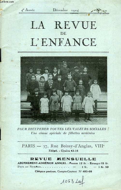 LA REVUE DE L'ENFANCE, 4e ANNEE, N 12, DEC. 1924