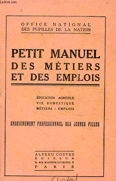 PETIT MANUEL DES METIERS ET DES EMPLOIS