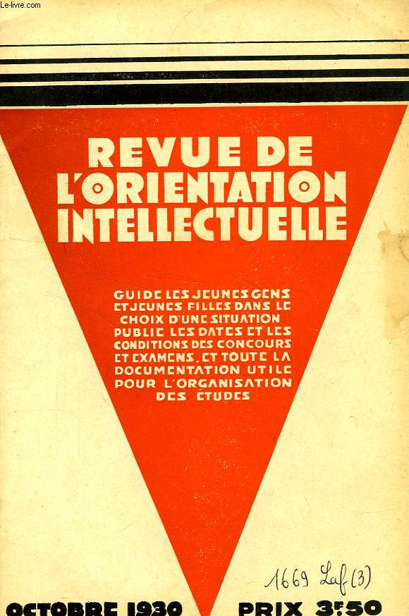 REVUE DE L'ORIENTATION INTELLECTUELLE, N 3, OCT. 1930