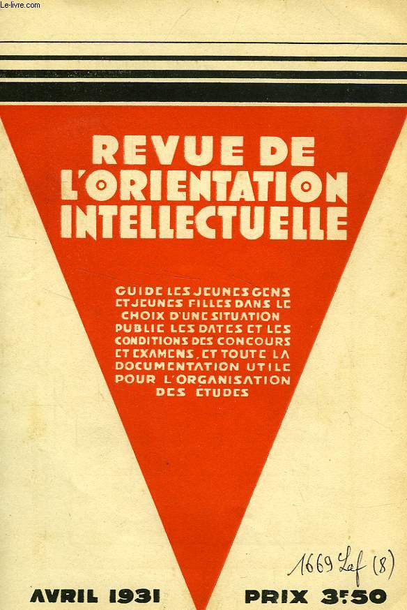 REVUE DE L'ORIENTATION INTELLECTUELLE, 2e ANNEE, N 4, AVRIL 1931