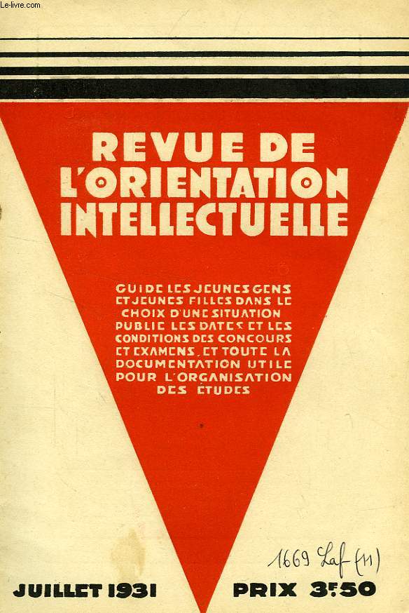 REVUE DE L'ORIENTATION INTELLECTUELLE, 2e ANNEE, N 6, JUILLET 1931