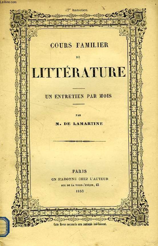 COURS FAMILIER DE LITTERATURE, XLIIe ENTRETIEN, VIE ET OEUVRES DU COMTE DE MAISTRE