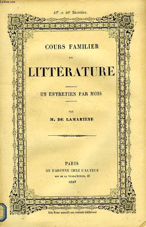 COURS FAMILIER DE LITTERATURE, XLV-XLVIe ENTRETIEN, EXAMEN CRITIQUE DE L'HISTOIRE DE L'EMPIRE, PAR M. THIERS (2e PARTIE)