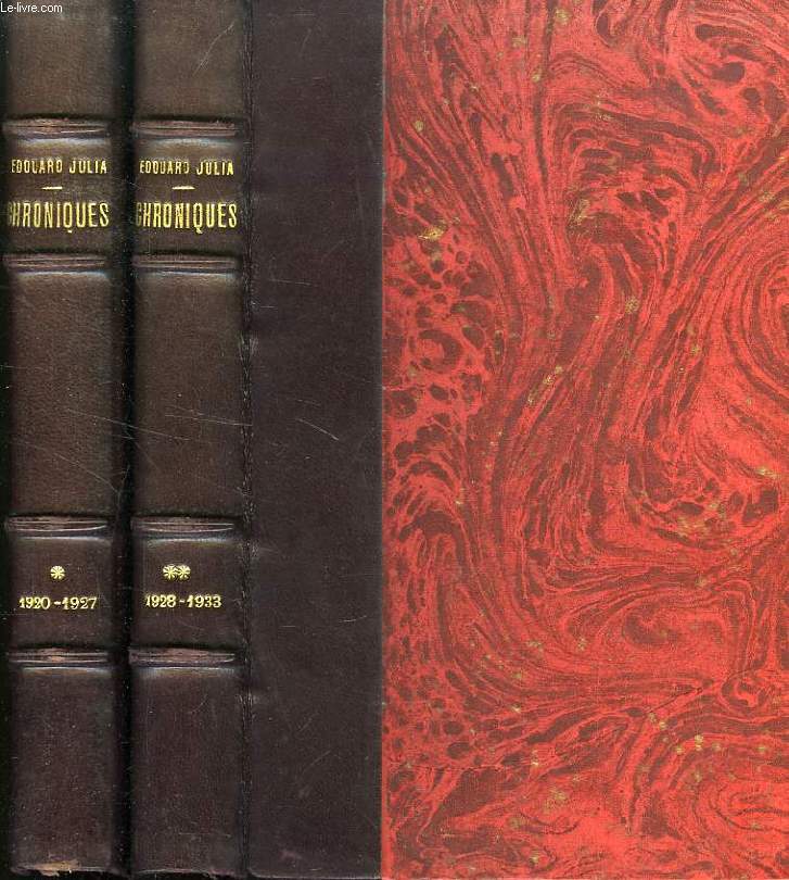 CHRONIQUES POLITIQUES ET ECONOMIQUES DU 'TEMPS', 1920-1927, 192-1933, 2 TOMES