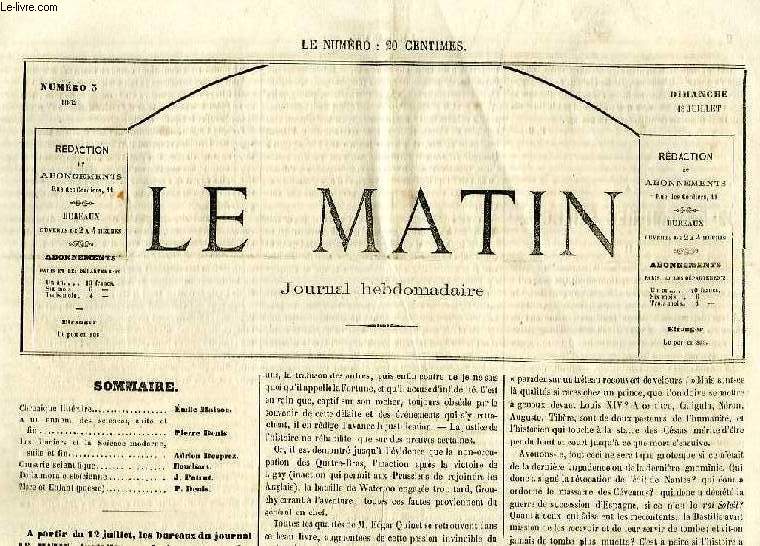 LE MATIN, N 3, DIMANCHE 13 JUILLET 1862, JOURNAL HEBDOMADAIRE