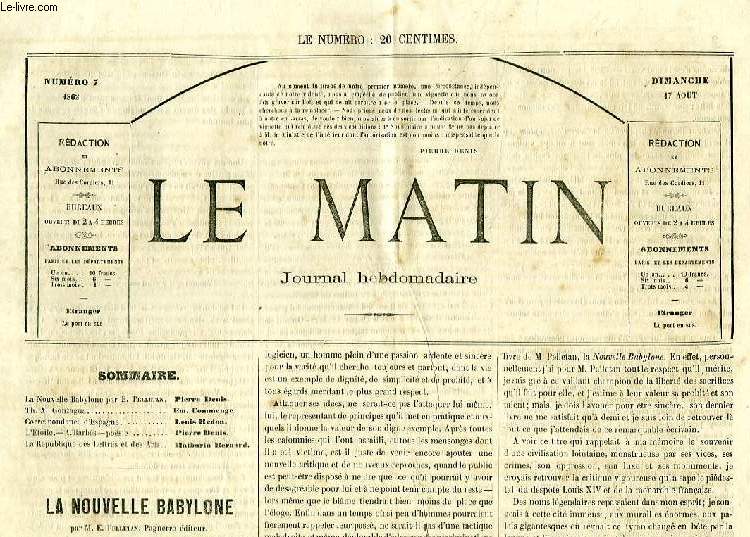 LE MATIN, N 7, DIMANCHE 17 AOUT 1862, JOURNAL HEBDOMADAIRE