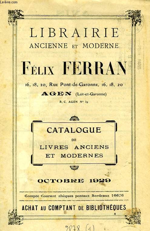 LIBRAIRIE ANCIENNE ET MODERNE FELIX FERRAN, CATALOGUE, OCT. 1929