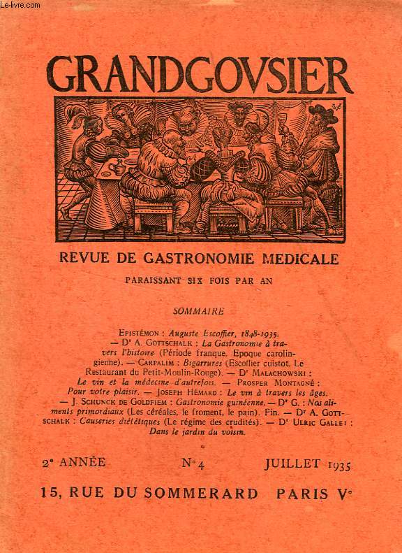 GRANDGOUSIER, REVUE DE GASTRONOMIE MEDICALE, 2e ANNEE, N 4, JUILLET 1935