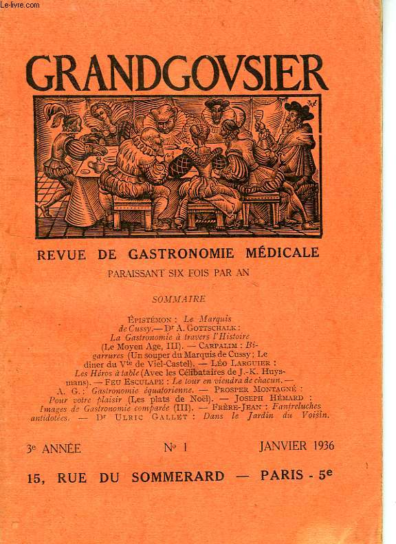 GRANDGOUSIER, REVUE DE GASTRONOMIE MEDICALE, 3e ANNEE, N 1, JAN. 1936