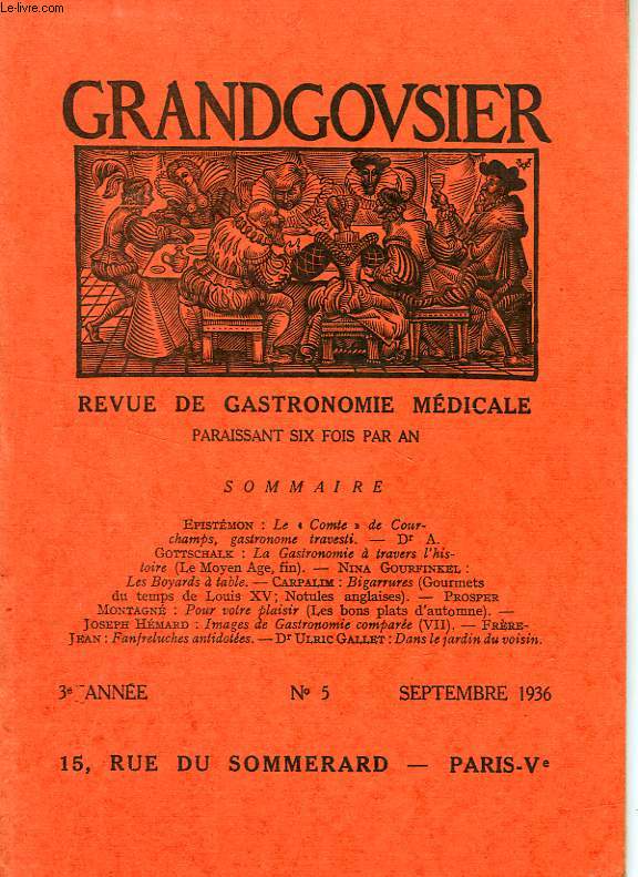 GRANDGOUSIER, REVUE DE GASTRONOMIE MEDICALE, 3e ANNEE, N 5, SEPT. 1936