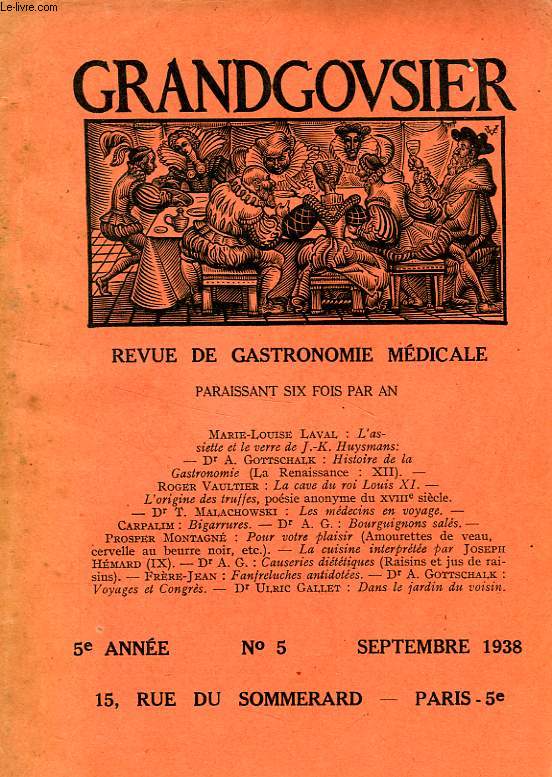 GRANDGOUSIER, REVUE DE GASTRONOMIE MEDICALE, 5e ANNEE, N 5, SEPT. 1938