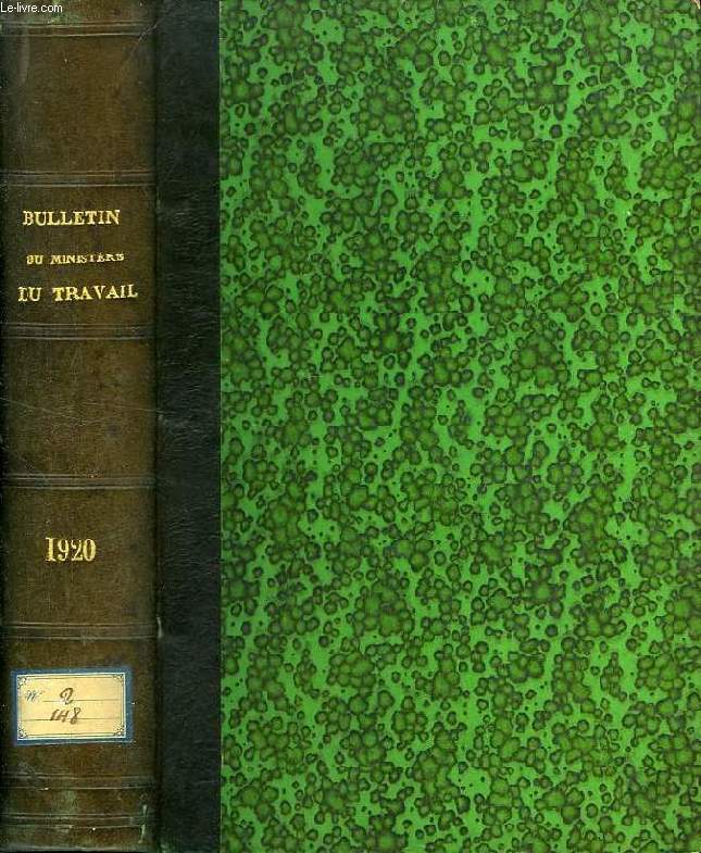 BULLETIN DU MINISTERE DU TRAVAIL ET DE LA PREVOYANCE SOCIALE, TOME XXVII, 27e ANNEE, 1920