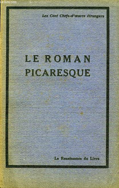 LE ROMAN PICARESQUE