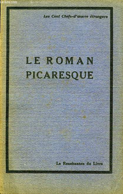 LE ROMAN PICARESQUE