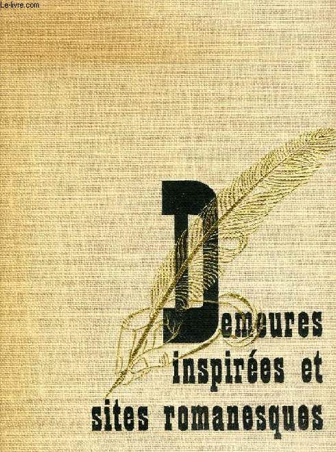 DEMEURES INSPIREES ET SITES ROMANESQUES, 4 TOMES