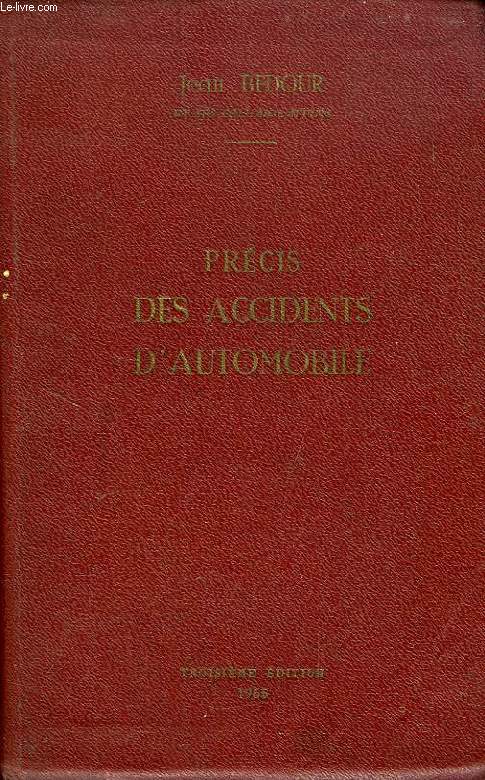 PRECIS DES ACCIDENTS D'AUTOMOBILE