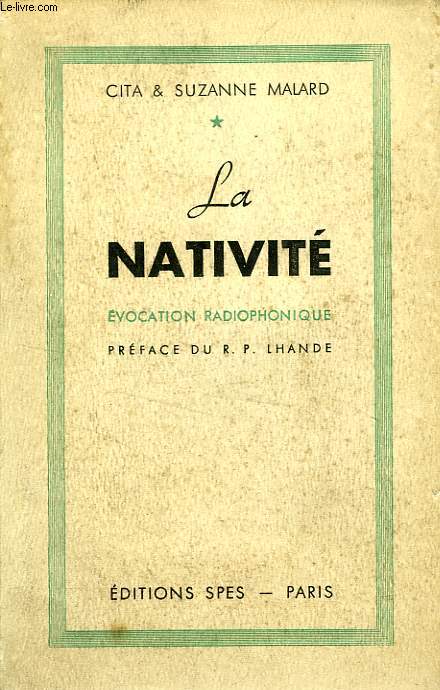 LA NATIVITE, EVOCATION RADIOPHONIQUE