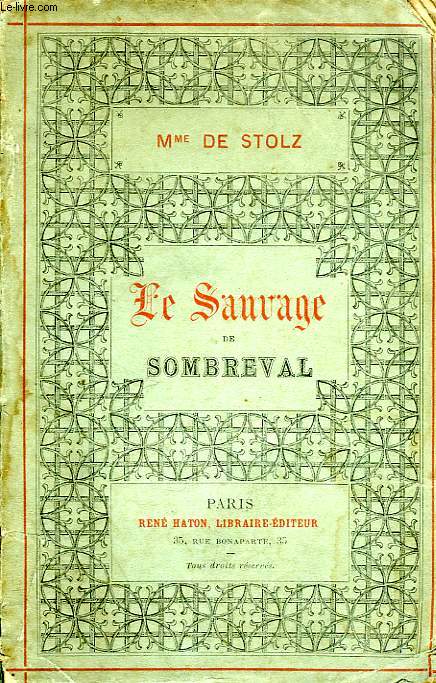 LE SAUVAGE DE SOMBREVAL