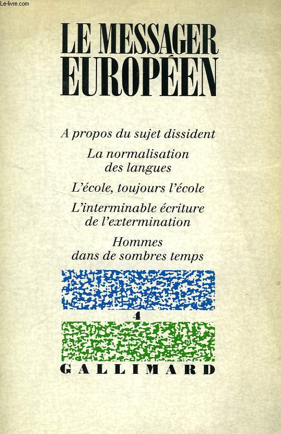 LE MESSAGER EUROPEEN, N 4