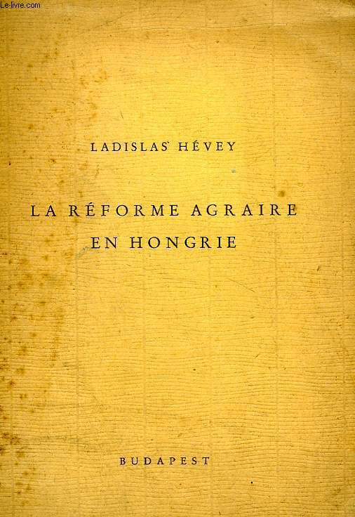 LA REFORME AGRAIRE EN HONGRIE