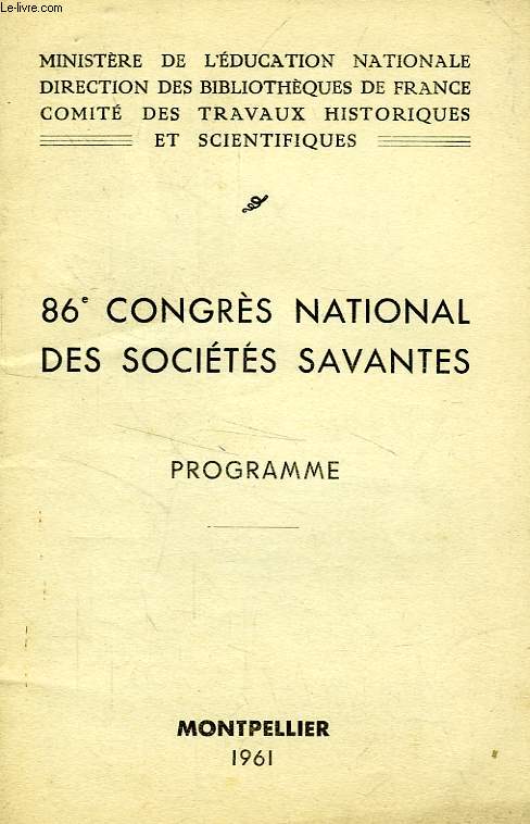 86e CONGRES NATIONAL DES SOCIETES SAVANTES (PROGRAMME)