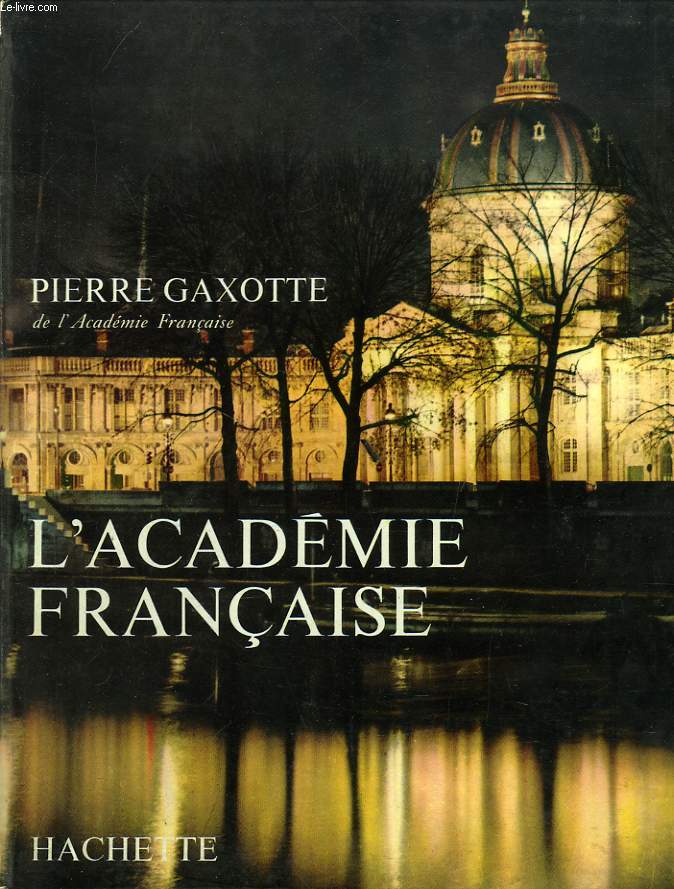 L'ACADEMIE FRANCAISE