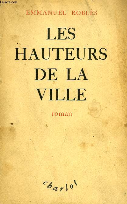 LES HAUTEURS DE LA VILLE