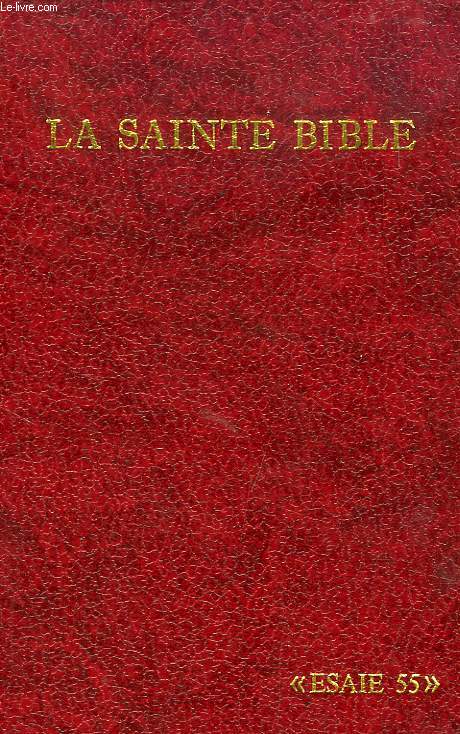 LA SAINTE BIBLE