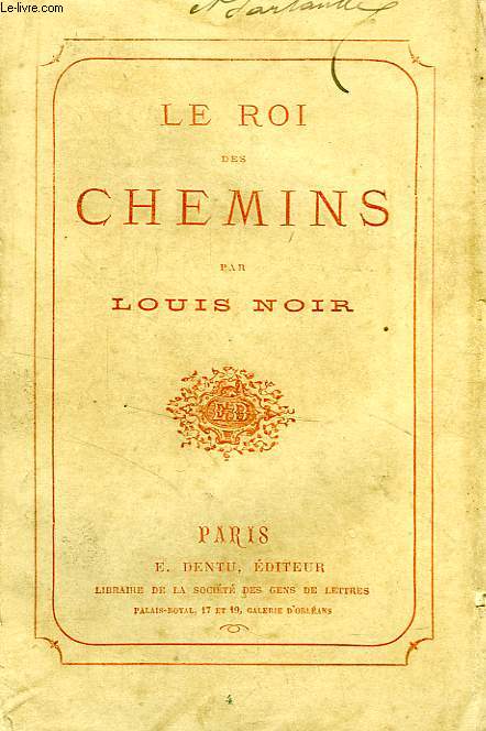 LE ROI DES CHEMINS