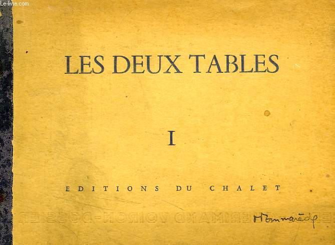 LES DEUX TABLES, PSAUMES ET CHANTS, TOME I