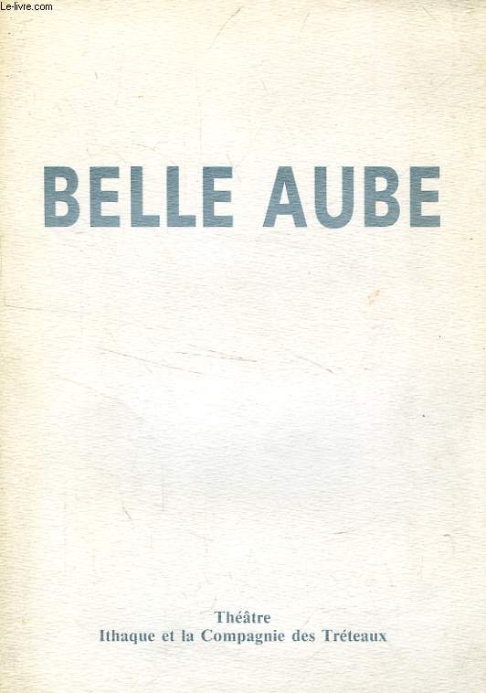 BELLE AUBE