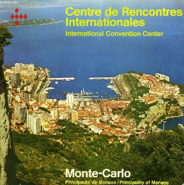 CENTRE DE RENCONTRES INTERNATONALES, INTERNATIONAL CONVENTION CENTER, MONTE-CARLO