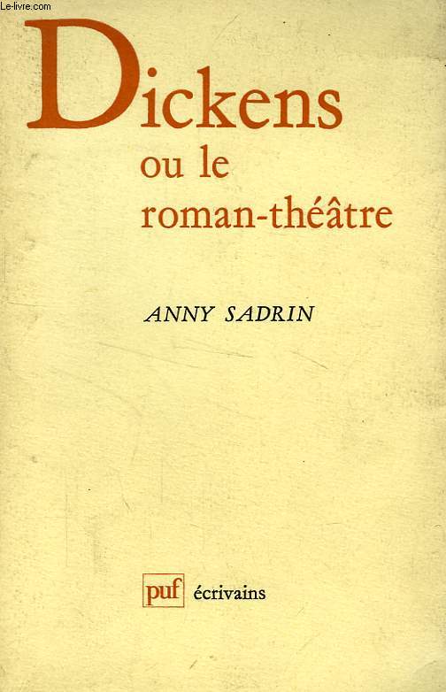 DICKENS OU LE ROMAN-THEATRE