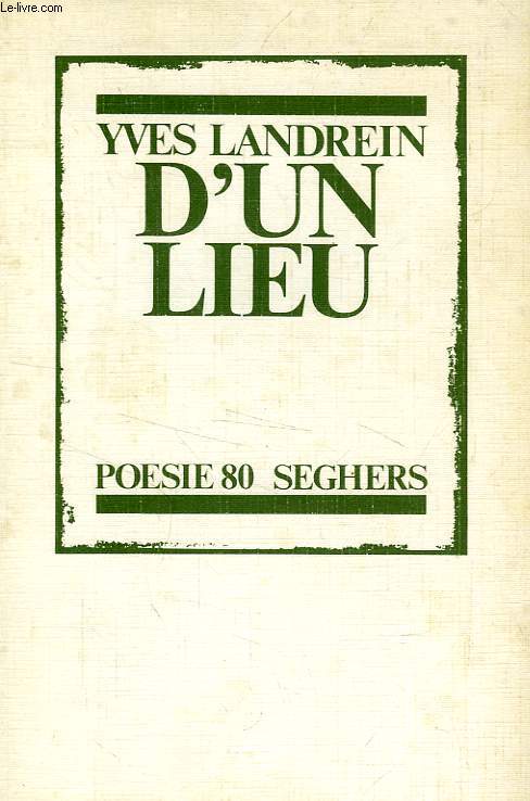 D'UN LIEU