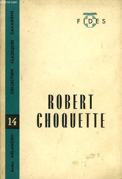 ROBERT CHOQUETTE