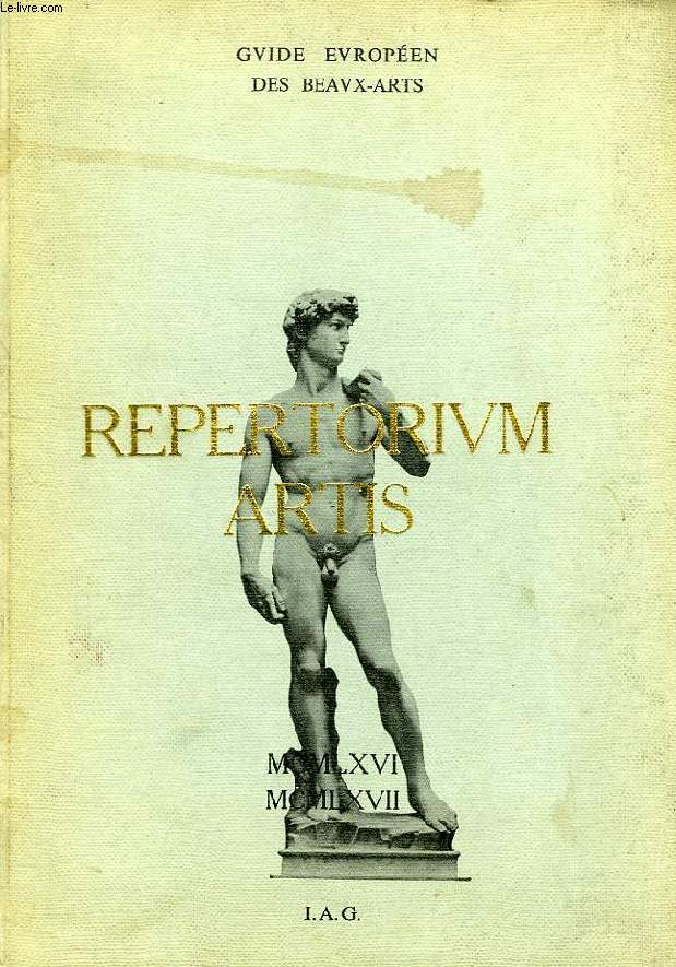 REPERTORIUM ARTIS, GUIDE EUROPEEN DES BEAUX-ARTS, 1966-1967