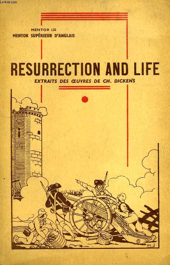 MENTOR SUPERIEUR D'ANGLAIS (132), RESURRECTION & LIFE