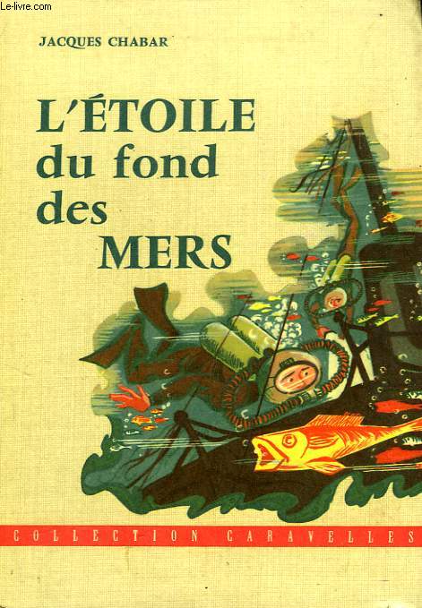 L'ETOILE DU FOND DES MERS